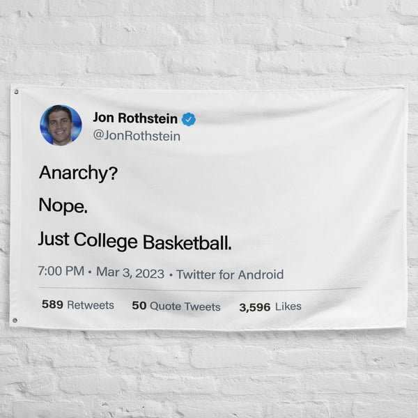 Anarchy? Nope Just College Basketball. Flag